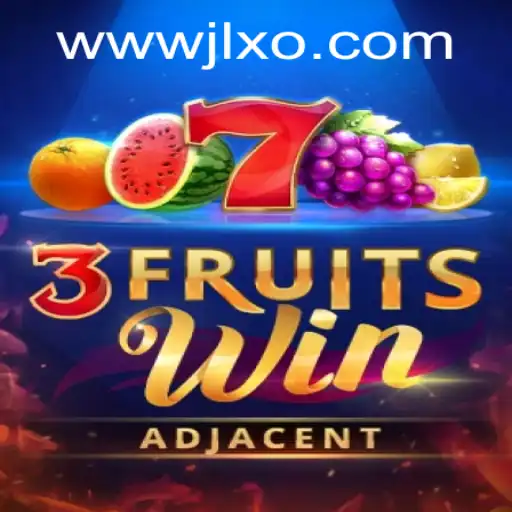 3FruitsWin: The Latest Gaming Sensation with JLXO Integration