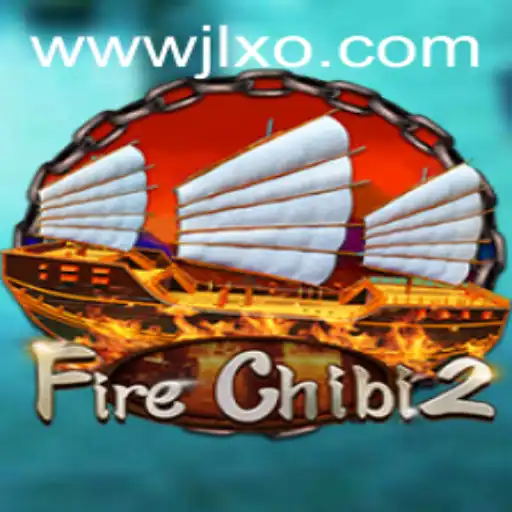Exploring FireChibi2: A Dynamic Gaming Experience with JLXO